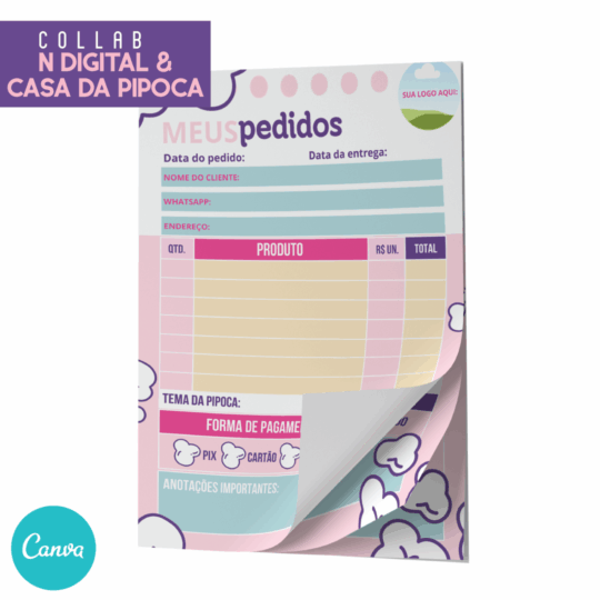 Folha de Pedidos N Digital & Casa da Pipoca Editável no Canva